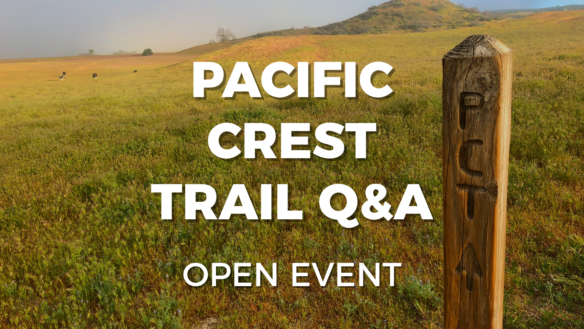 Pacific Crest Trail Q&A meetup for thru-hikers