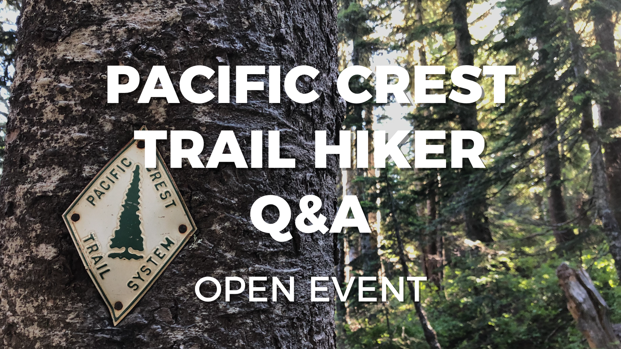 Pacific Crest Trail Hiker Event