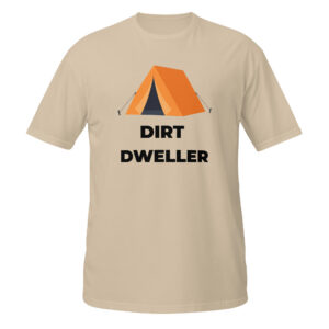 Dirt Dweller T-Shirt